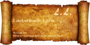 Lautenbach Lola névjegykártya